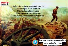 İskenderun Organize Sanayi Bölgesin’den 30 Ağustos Zafer Bayramı kutlama mesajı
