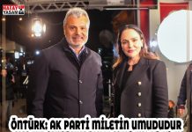 ÖNTÜRK: AK PARTİ MİLETİN UMUDUDUR