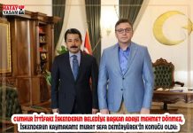 CUMHUR İTTİFAKI İSKENDERUN BELEDİYE BAŞKAN ADAYI MEHMET DÖNMEZ, İSKENDERUN KAYMAKAMI MURAT SEFA DEMİRYÜREK’İN KONUĞU OLDU: