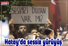 Hatay’da sessiz yürüyüş