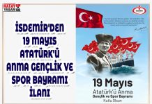İSDEMİR’DEN 19 MAYIS ATATÜRK’Ü ANMA GENÇLİK VE SPOR BAYRAMI İLANI