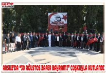 ARSUZ’DA “30 AĞUSTOS ZAFER BAYRAMI” COŞKUYLA KUTLANDI