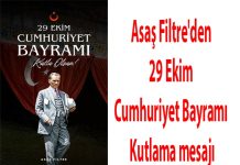 Asaş Filtre’den 29 Ekim Cumhuriyet Bayramı Kutlama mesajı