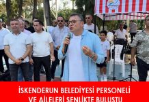 İSKENDERUN BELEDİYESİ PERSONELİ VE AİLELERİ ŞENLİKTE BULUŞTU