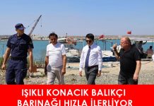 IŞIKLI KONACIK BALIKÇI BARINAĞI HIZLA İLERLİYOR