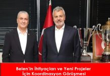 Belen’in İhtiyaçları ve Yeni Projeler İçin Koordinasyon Görüşmesi