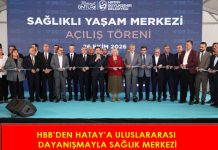HBB’DEN HATAY’A ULUSLARARASI DAYANIŞMAYLA SAĞLIK MERKEZİ