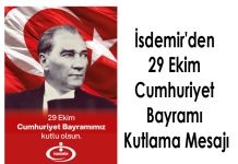 İsdemir’den 29 Ekim Cumhuriyet Bayramı Kutlama Mesajı