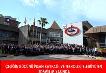 ÇELİĞİN GÜCÜNÜ İNSAN KAYNAĞI VE TEKNOLOJİYLE BÜYÜTEN İSDEMİR 56 YAŞINDA